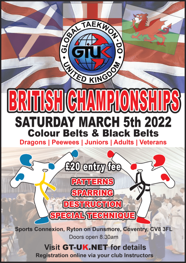 GTUK BRITISH TAEKWON-DO CHAMPIONSHIPS SATURDAY MARCH 5th 2022